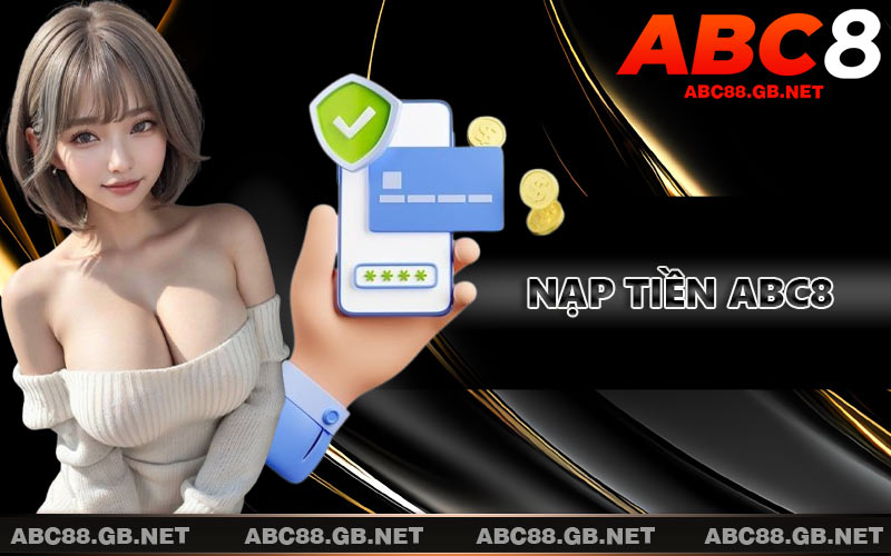 Nạp Tiền ABC8