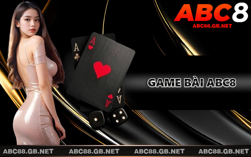 Game Bài ABC8