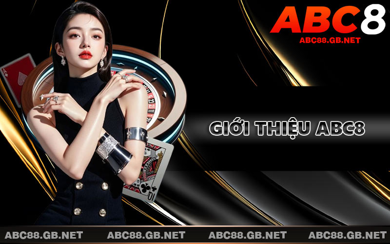 Giới Thiệu ABC8